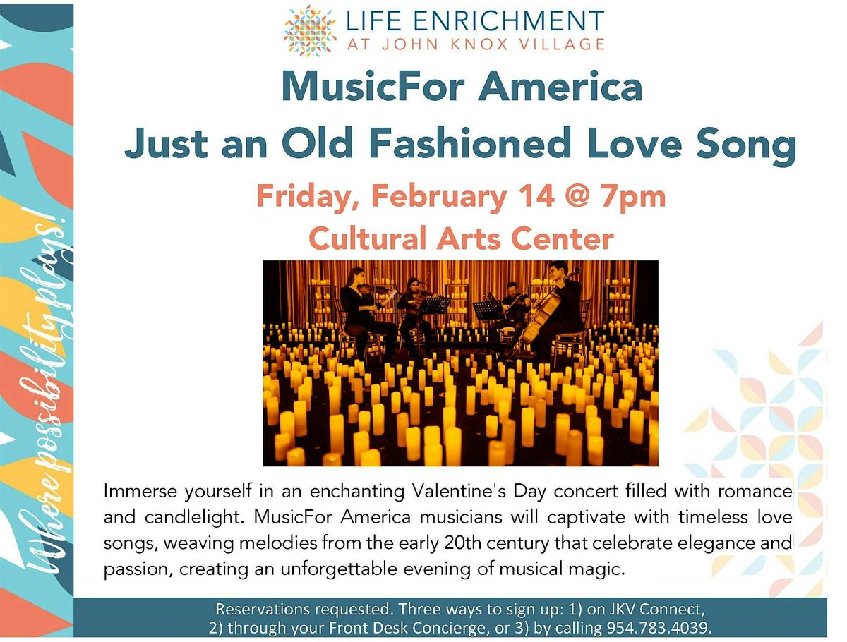 MusicFor America presents Just An Old-Fashioned Love Song