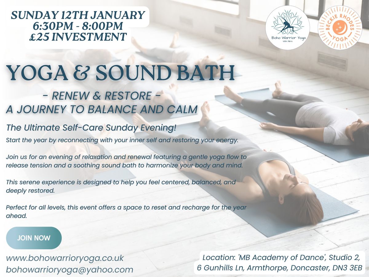 Yoga & Sound Bath Event - 'Renew & Restore: A Journey to Balance and Calm'