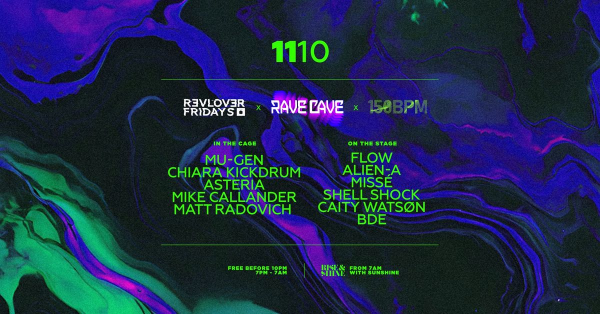 Rave Cave x 150bpm x Revolver Fridays