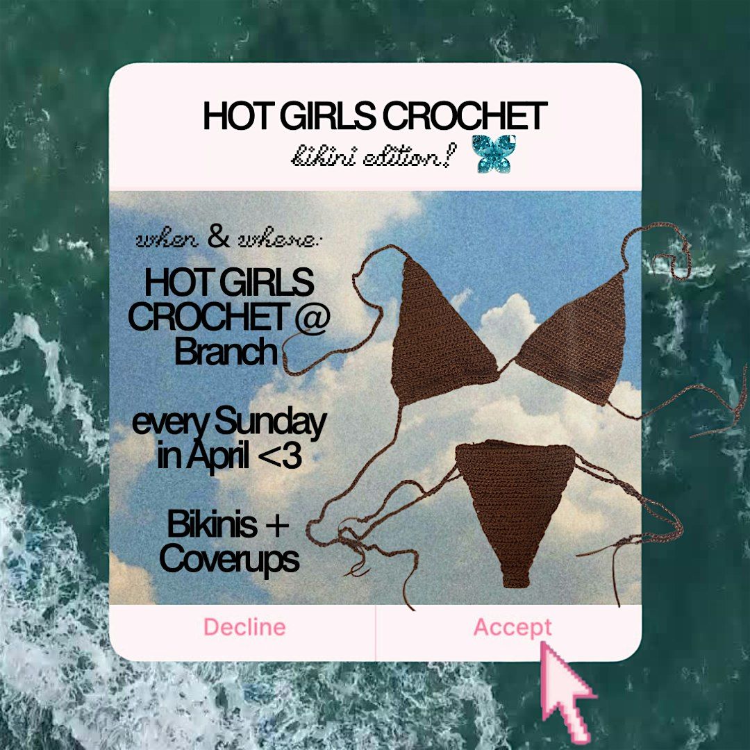 HOT GIRLS CROCHET: Bikini Edition (4 WEEK COURSE)