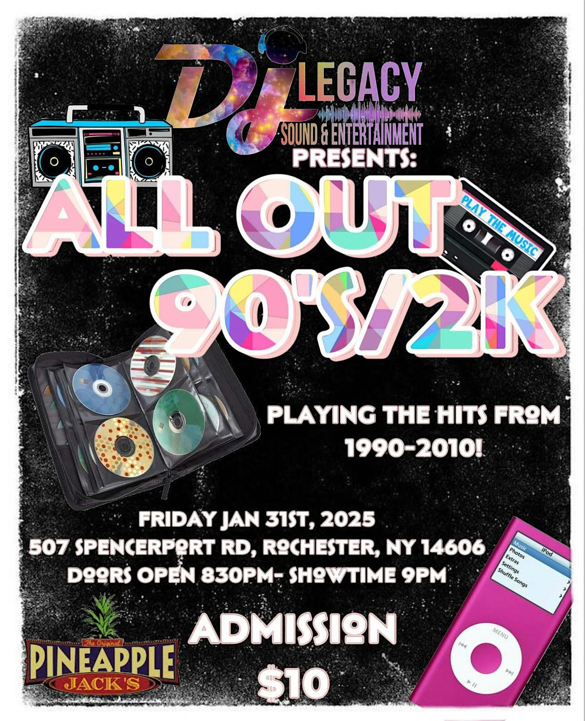 All Out 90's\/2K Presented By DJ Legacy Sound and Entertainment