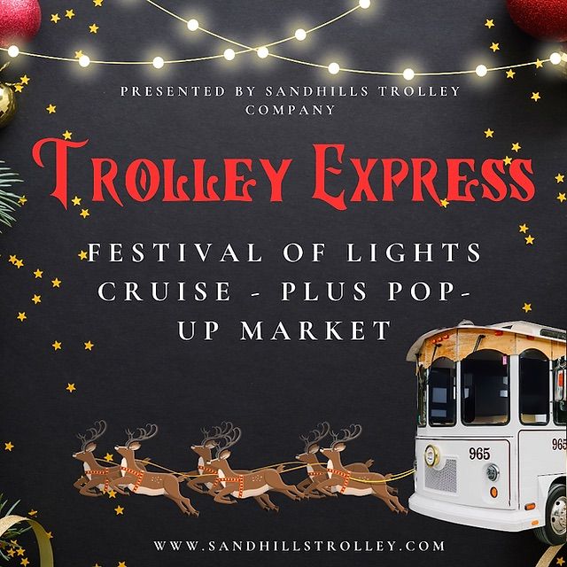 Trolley Express: Festival of Light PLUS Pop Up Market