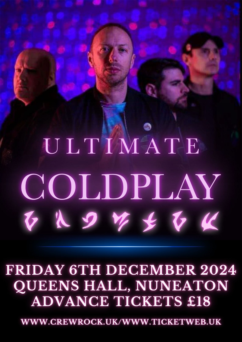 Ultimate Coldplay @Queens Hall Nuneaton 