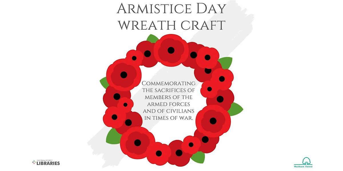 Armistice Day Poppy Wreath Craft @ Lea Bridge Library
