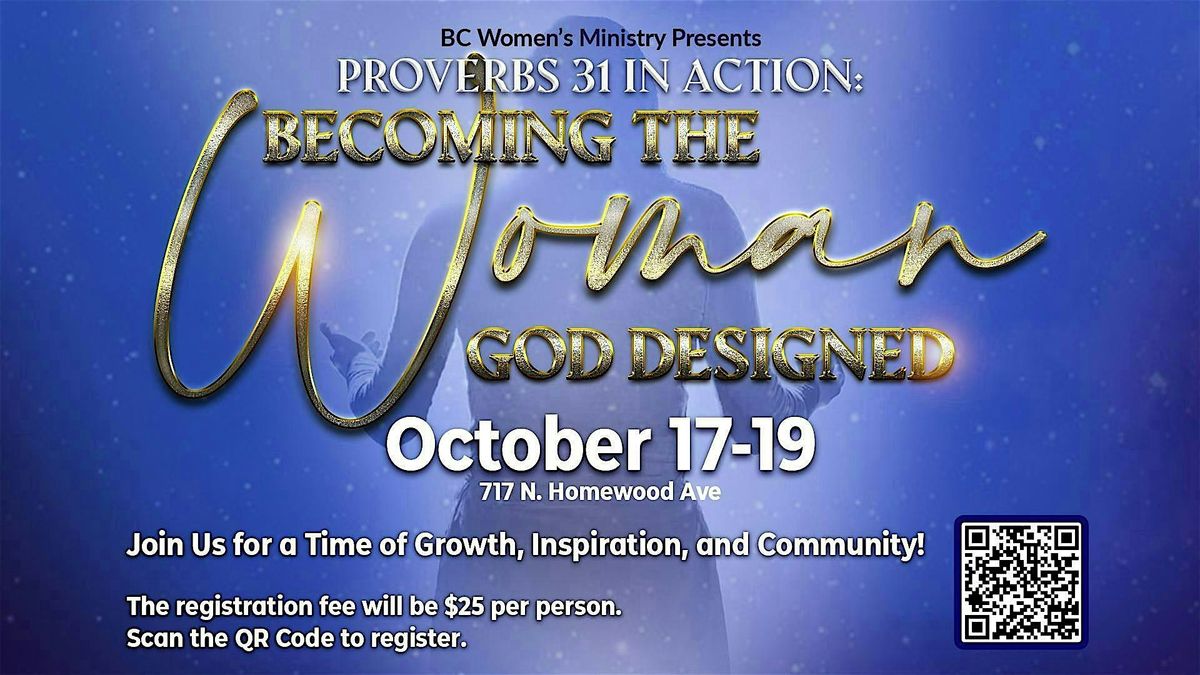 Proverbs 31 Woman: Becoming The Woman God Designed