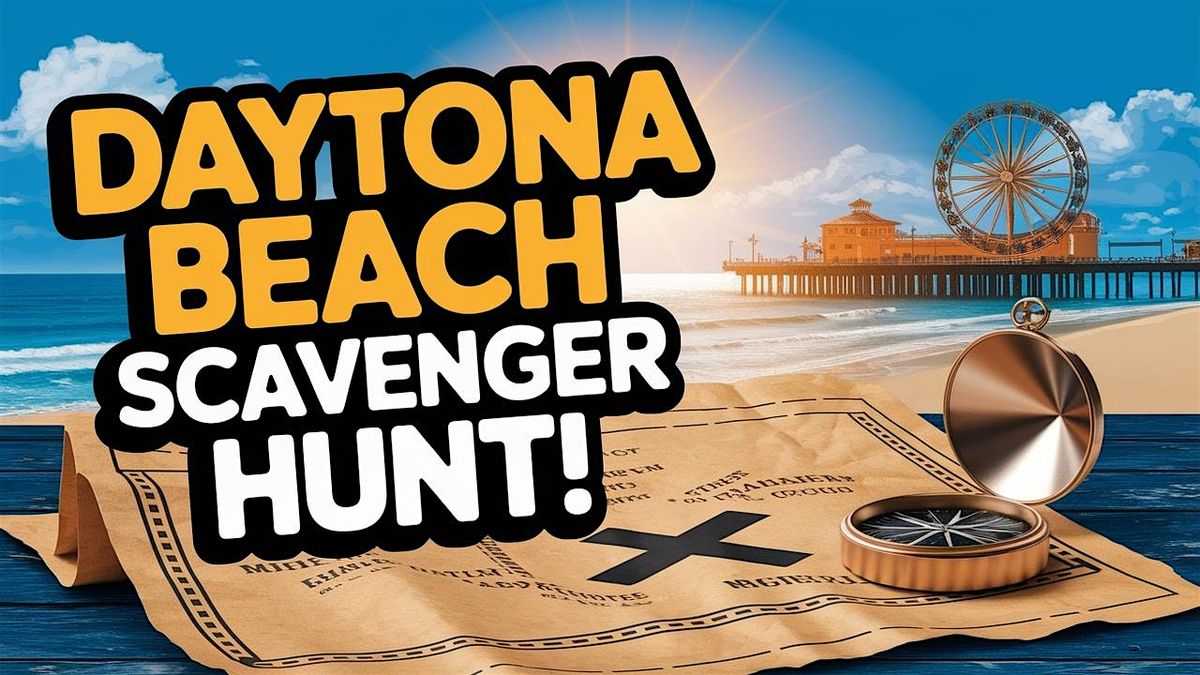 Awesome Daytona Beach scavenger hunt