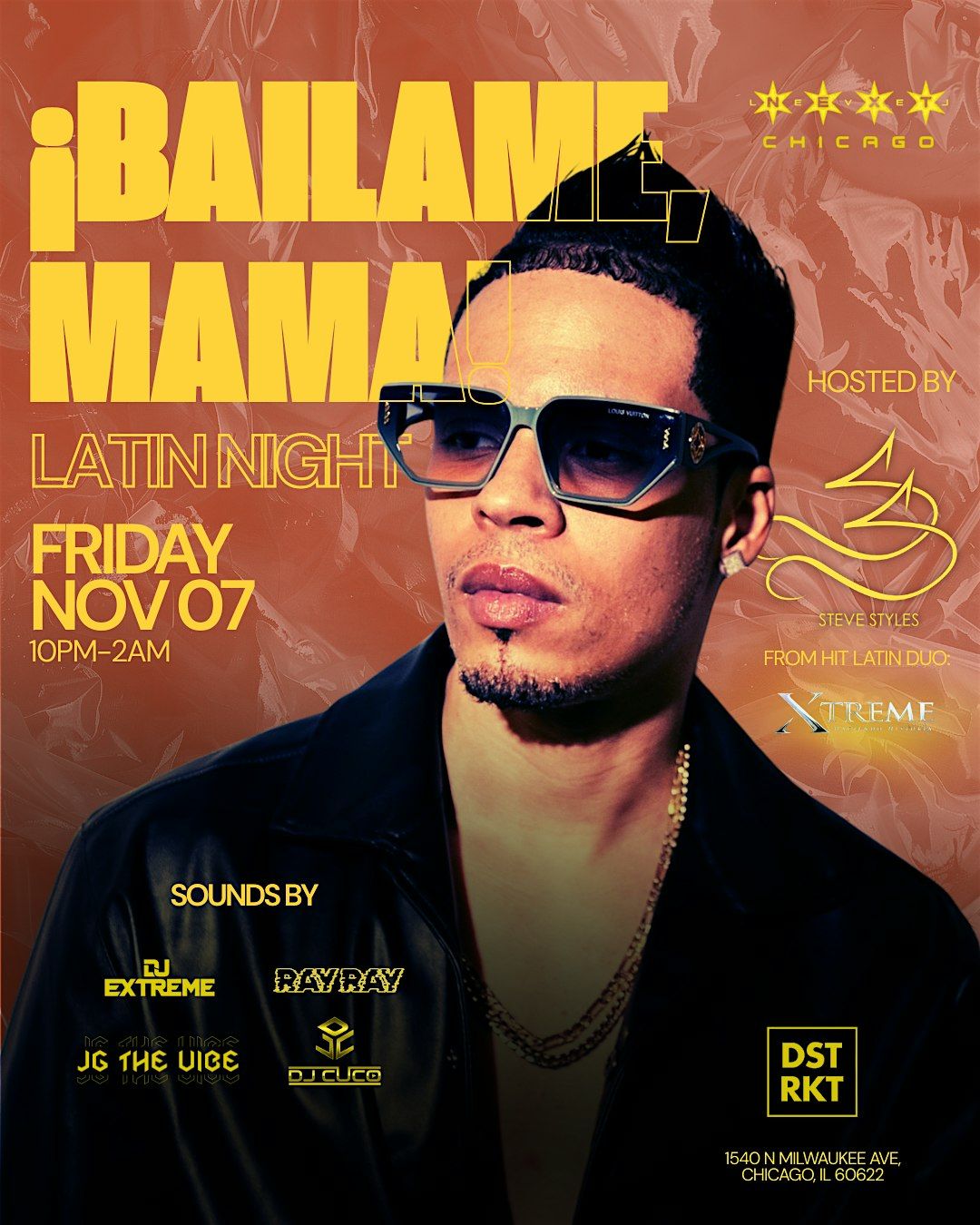 Bailame Mama Latin Event Hosted By SteveStyles at Dstrkt Chicago