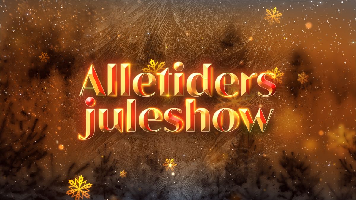 TV 2 Alletiders Juleshow - VENTELISTE