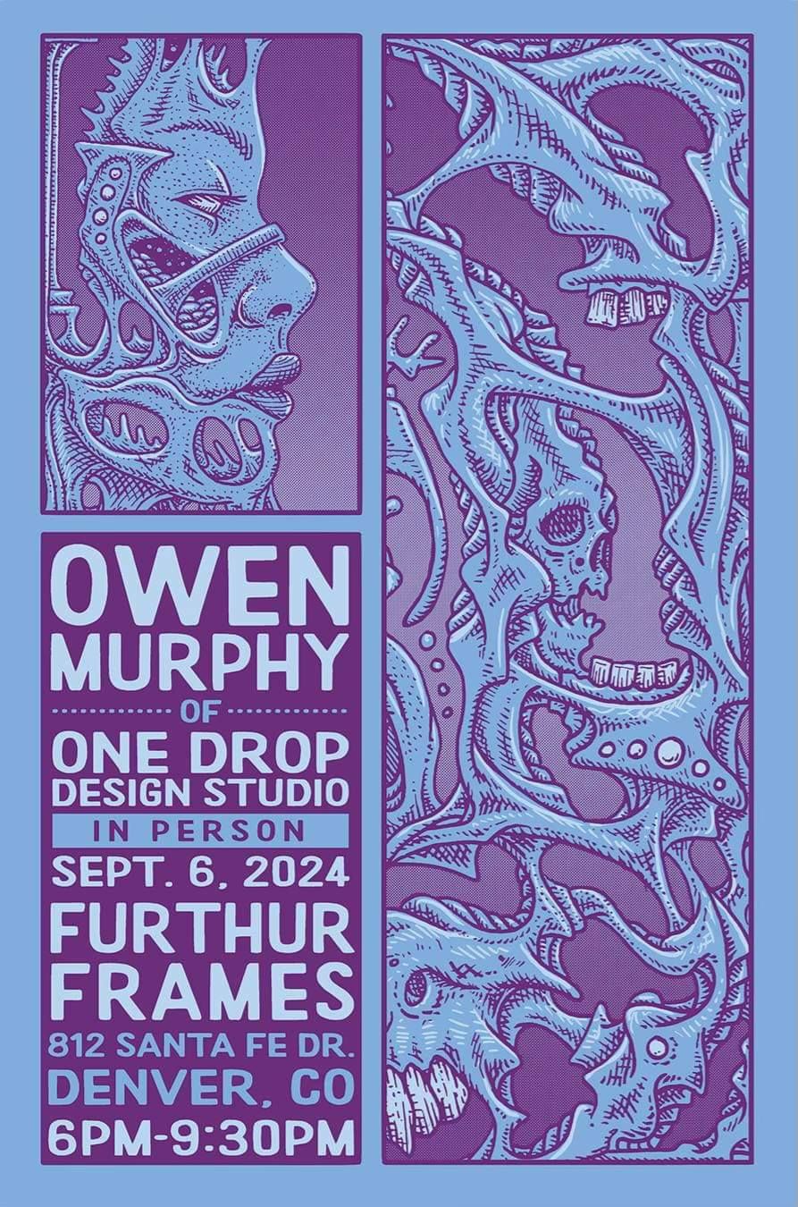 Owen Murphy of One Drop Design Studio at Furthur Frames September 6th!