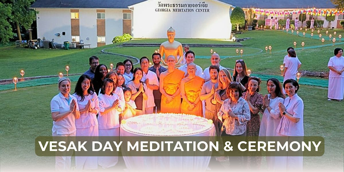 Vesak Day Meditation & Ceremony