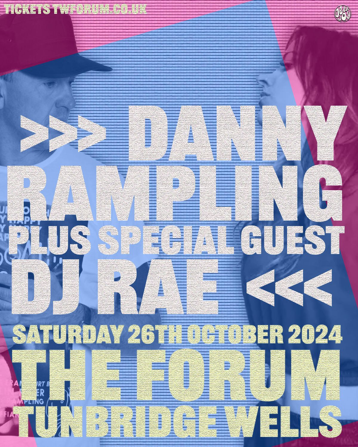 Danny Rampling with guest DJ Rae - Tunbridge Wells