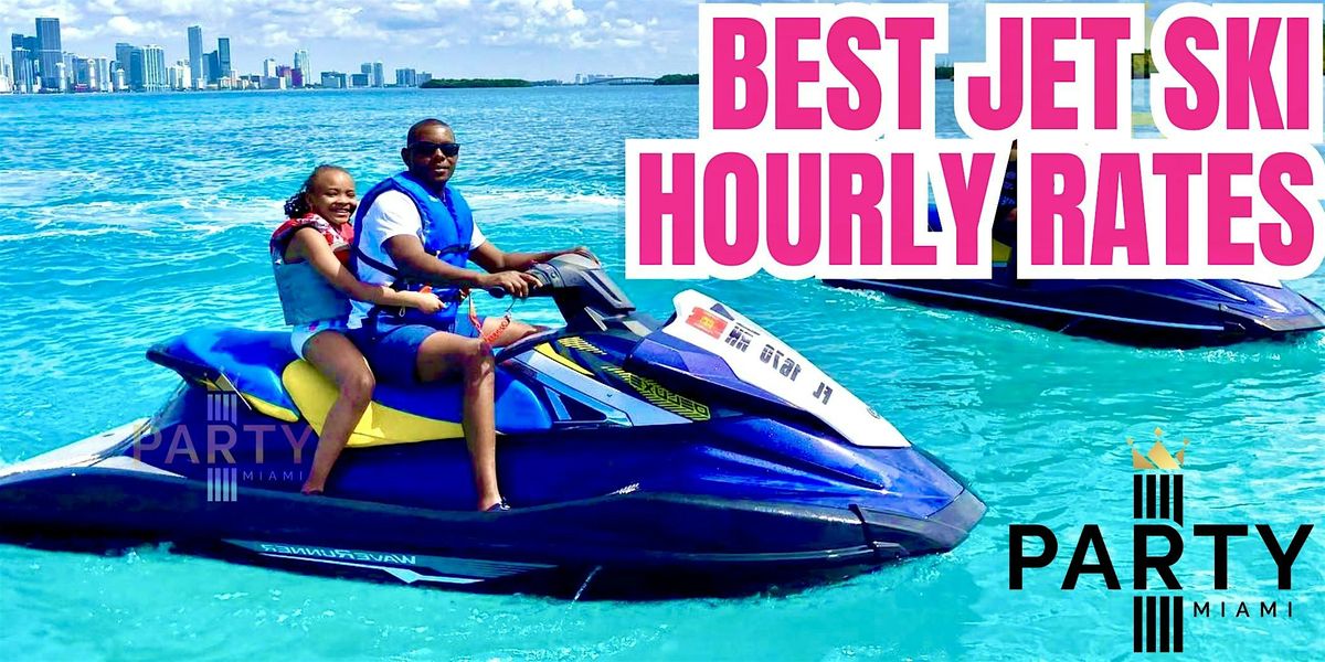 Best Jet Ski Hourly Rental - Miami