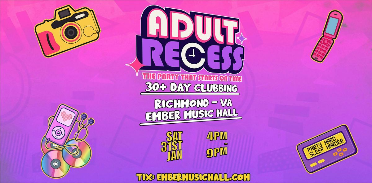 Adult Recess in Richmond VA - Daytime Clubbing!