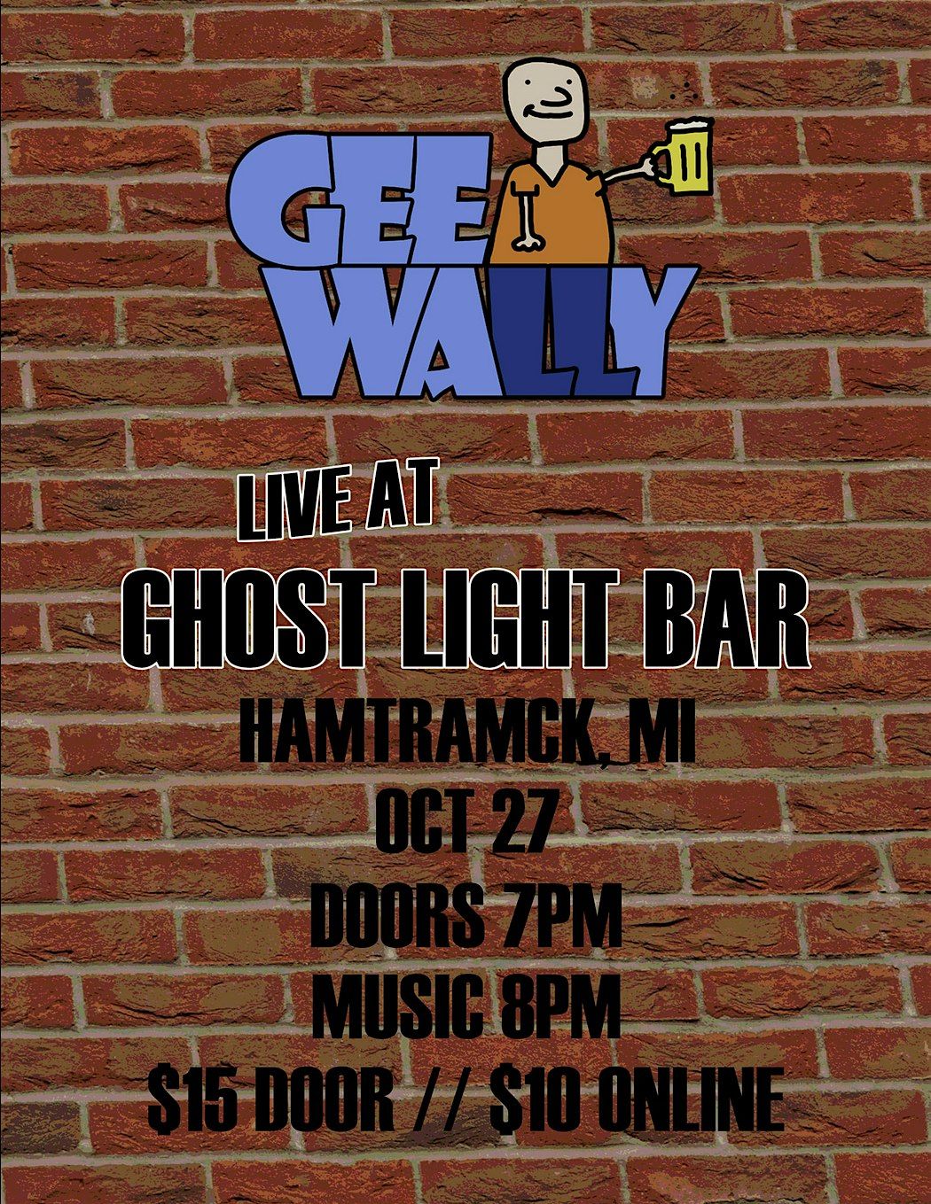 Gee Wally, Infinity Ape, and Roslyn Effect @ Ghost Light