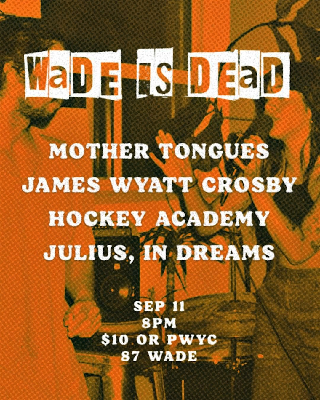 Wade is Dead