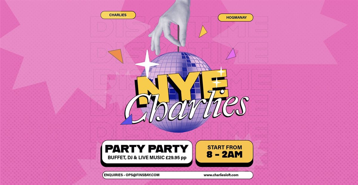 NYE @ Charlies Loft