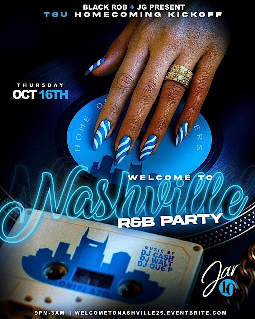 Welcome to Nashville RnB Party Hosted by Black Rob & JG