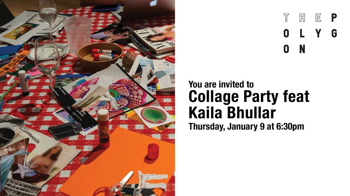 Collage Party feat Kaila Bhullar