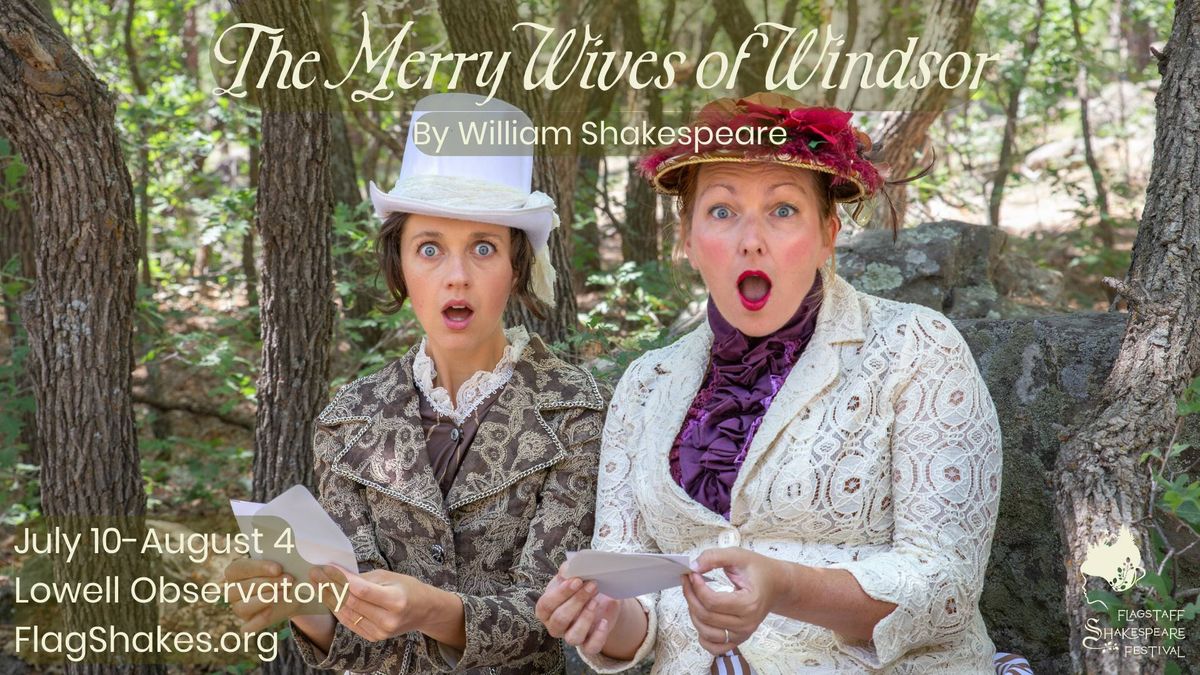 Merry Wives of Windsor @ Lowell Observatory!