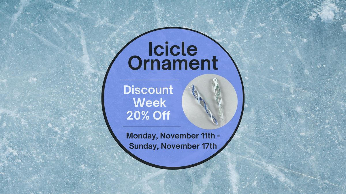 20% Off Icicle Ornament Classes