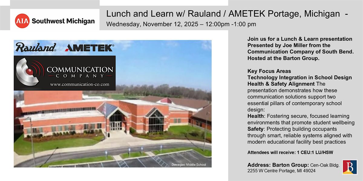Lunch and Learn: Rauland \/ AMETEK on  Communication  and School Safety