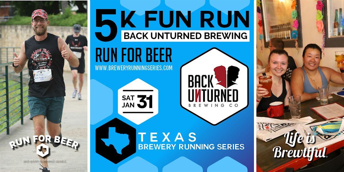 5k Beer Run x Back Unturned Brewing |Texas Brewery Running Series