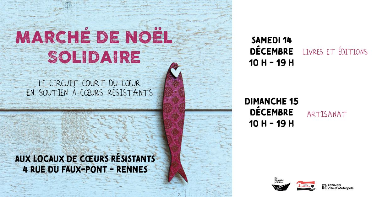 March\u00e9 de No\u00ebl solidaire - 14 & 15 d\u00e9cembre \u00e0 C\u0153urs R\u00e9sistants