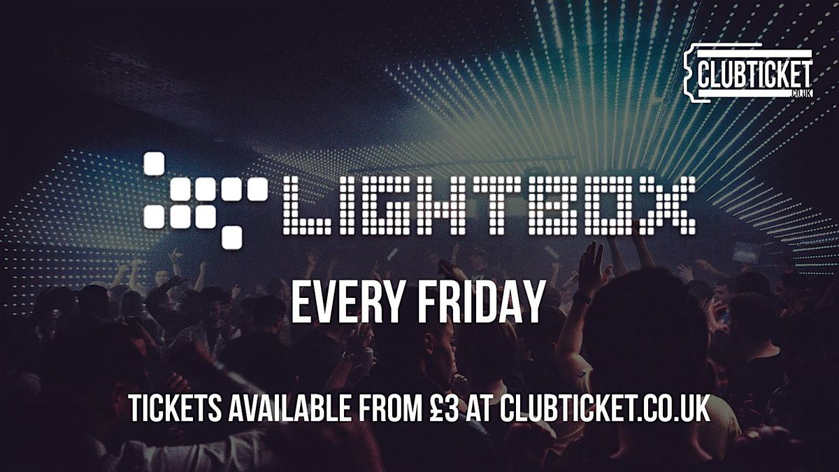 Lightbox every Friday