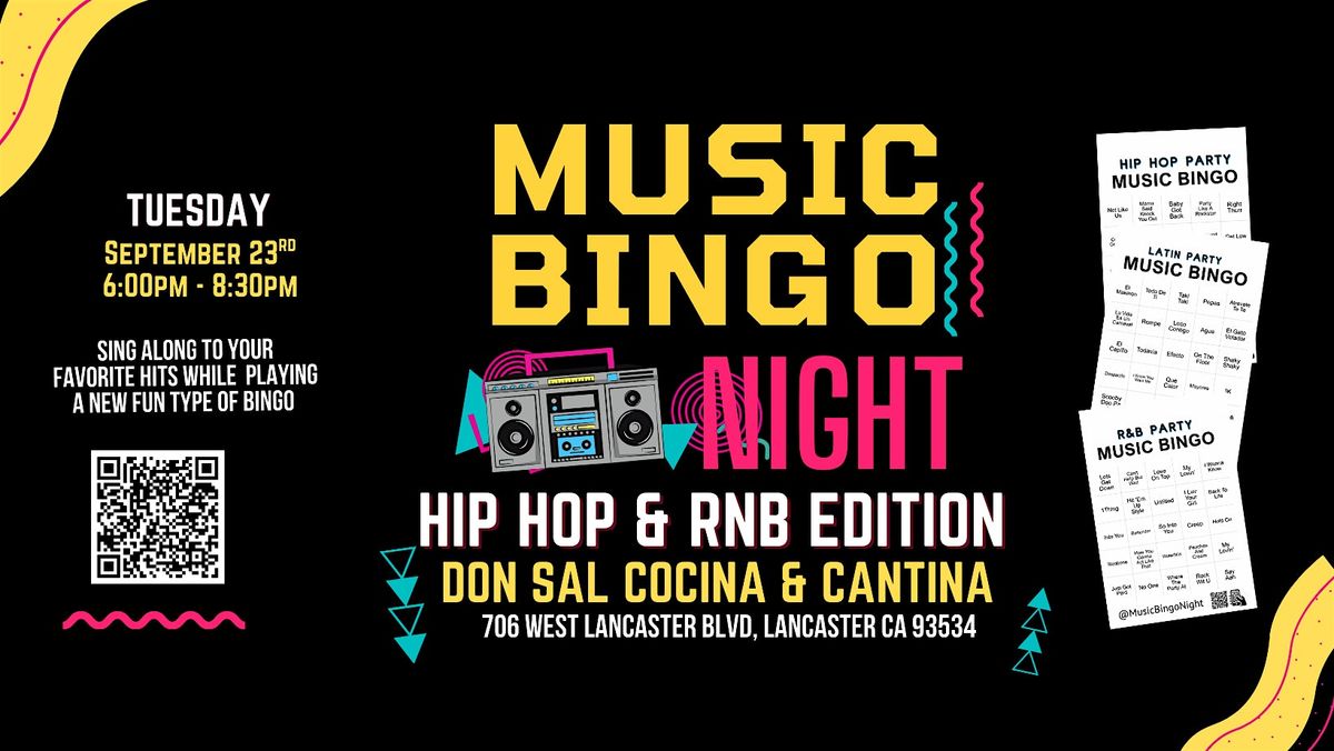 Hip Hop & RNB Music Bingo @ Don Sal Cocina & Cantina Lancaster