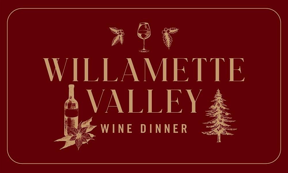 Willamette Valley Wine Dinner at Cobalt!