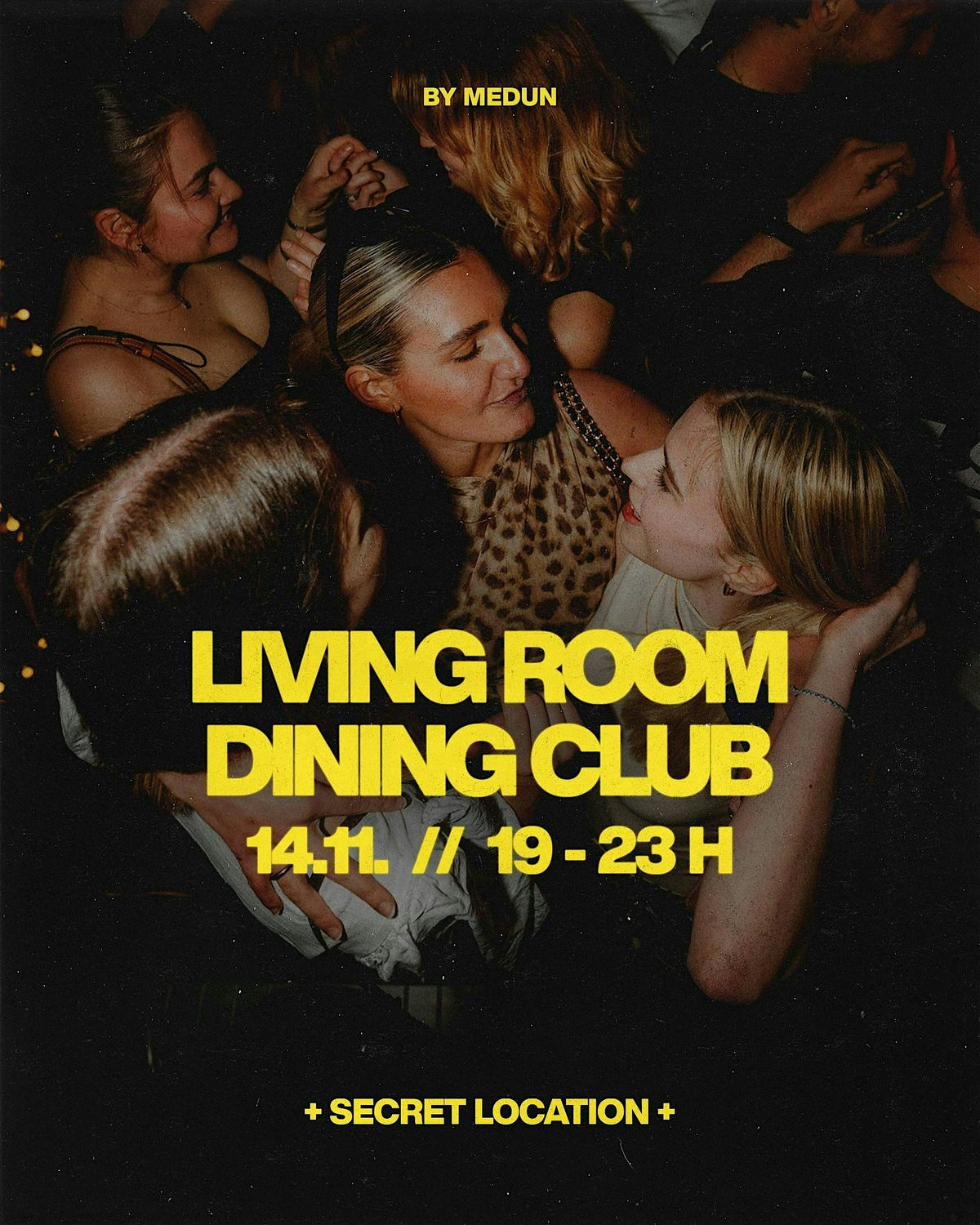 LIVING ROOM DINNING CLUB [SECRET LOCATION]