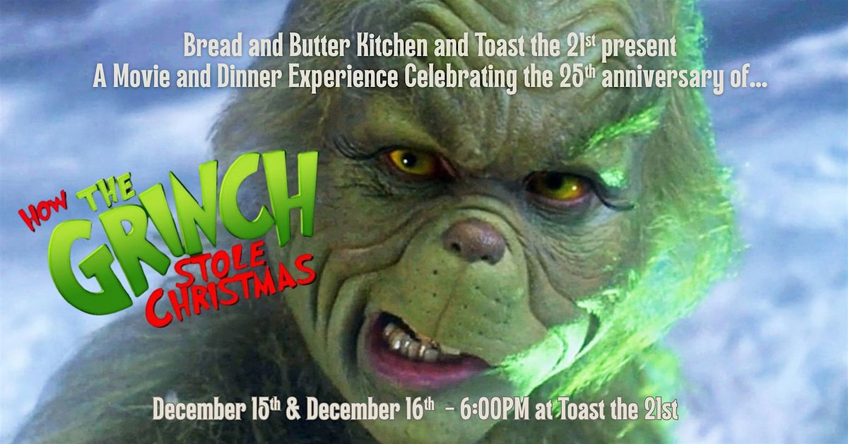 The Grinch - Dinner & Movie Experience