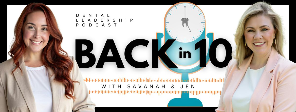 Beyond The Breakroom - A Dental Leadership Roundtable