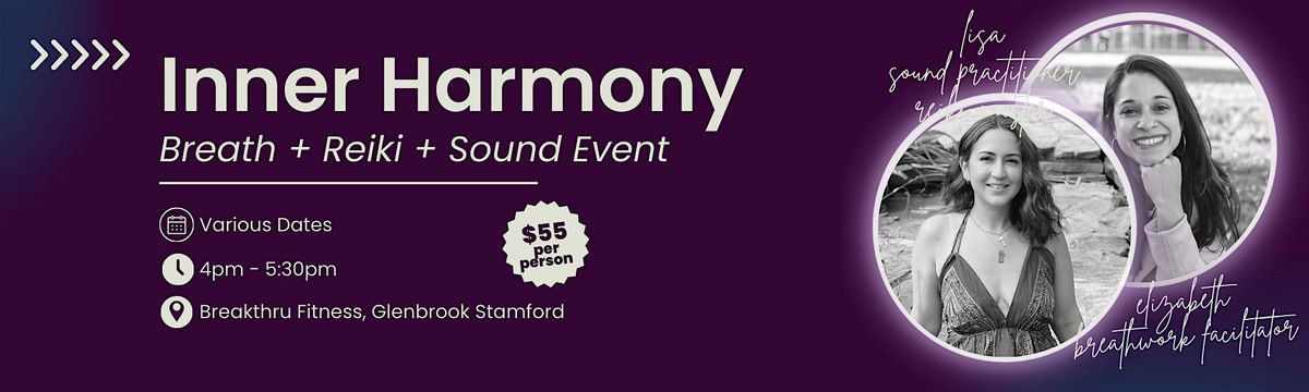 Inner Harmony: Breath + Reiki + Sound Event