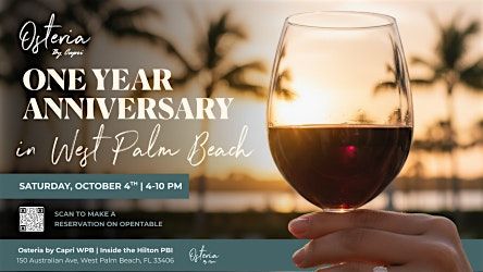 Osteria by Capri ONE Year Anniversary Celebration