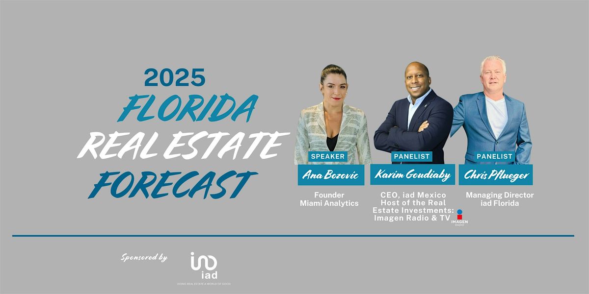 2025 Florida Real Estate Forecast