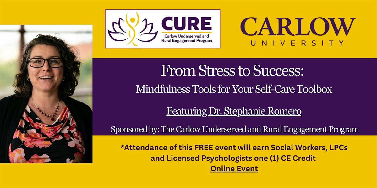 From Stress to Success:  Mindfulness Tools for Your Self-Care Toolbox