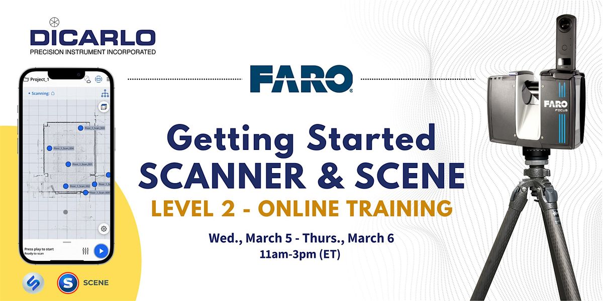 Getting Started: FARO Scanner & SCENE (Level 2)