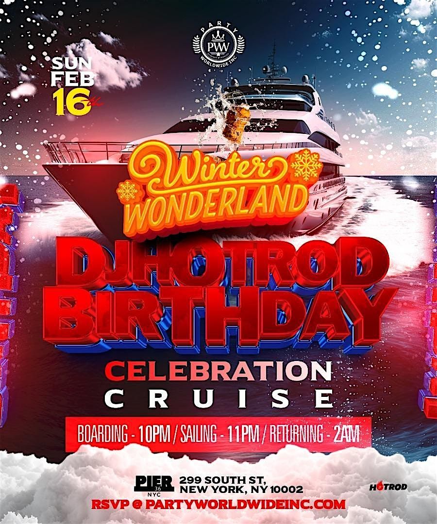 WINTER WONDERLAND CRUISE DJHOTROD CELEBRATION