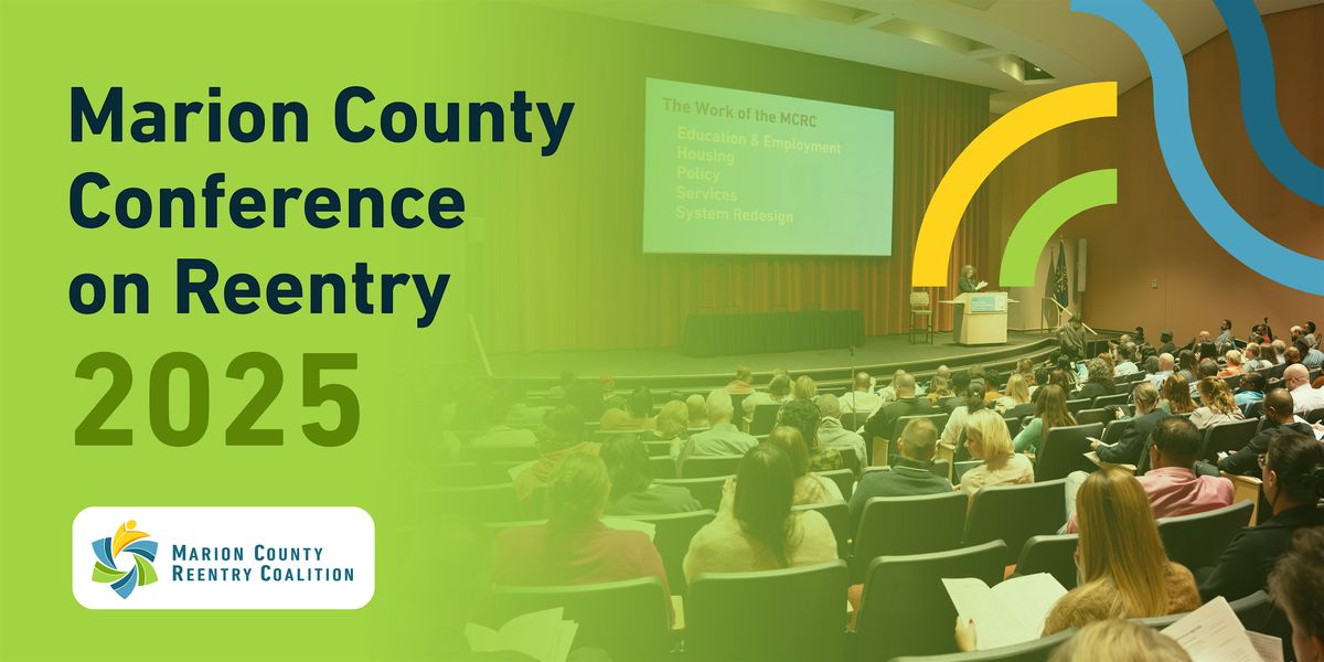 2025 Marion County Conference on Reentry