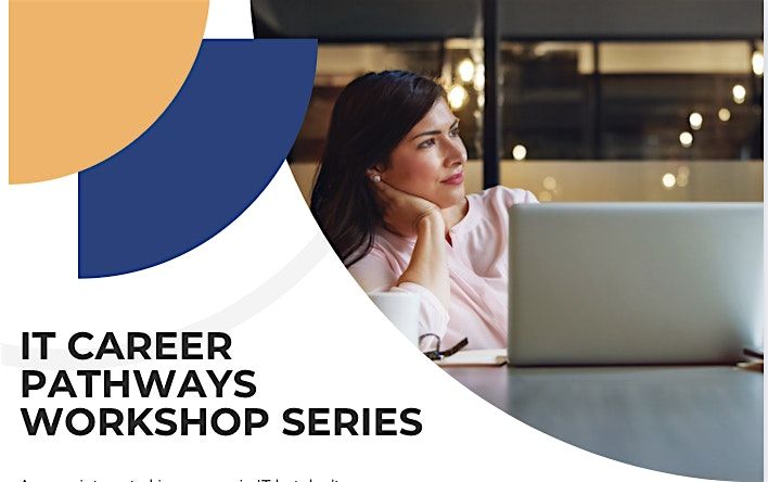 IT Career Pathways Workshop Series - Fall 2025