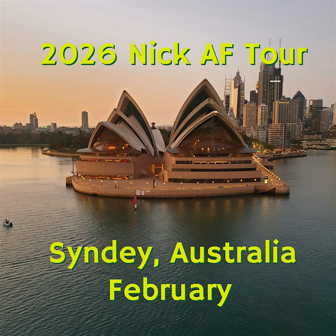 Nick AF Tour Meetup: Sydney, Australia