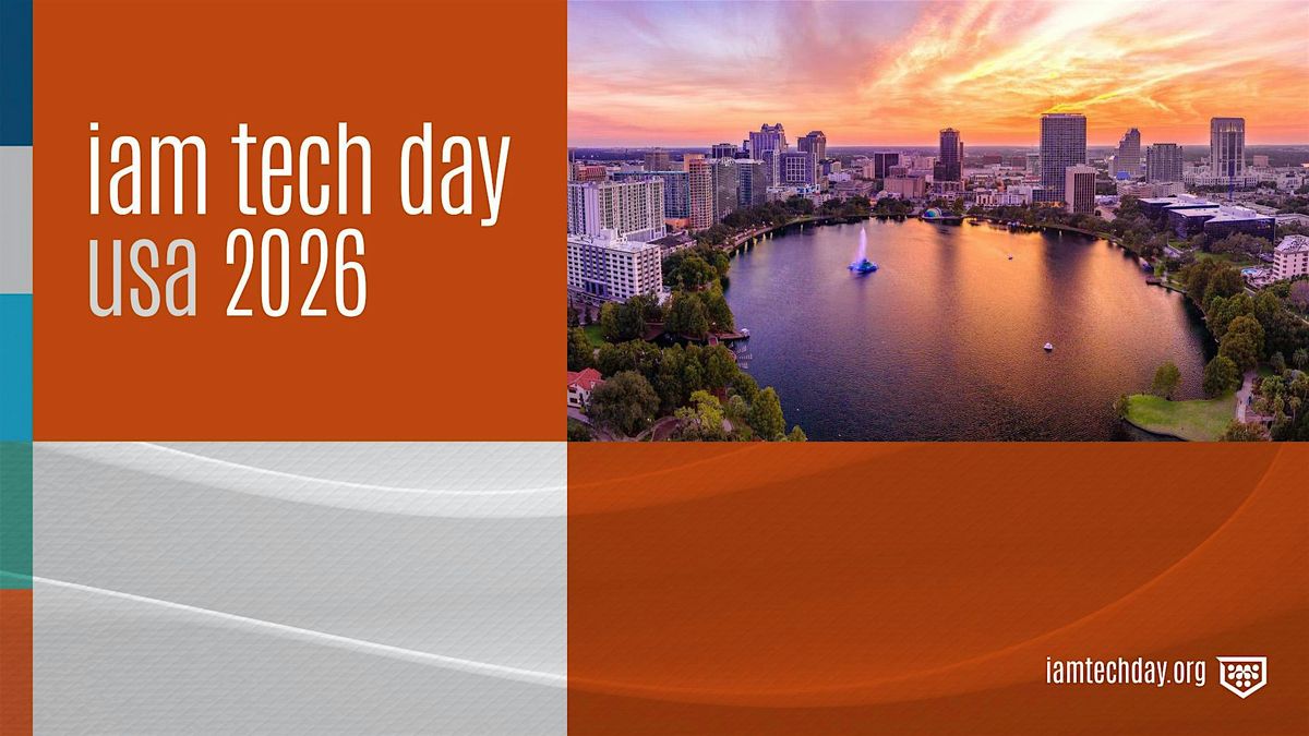 IAM Tech Day Orlando