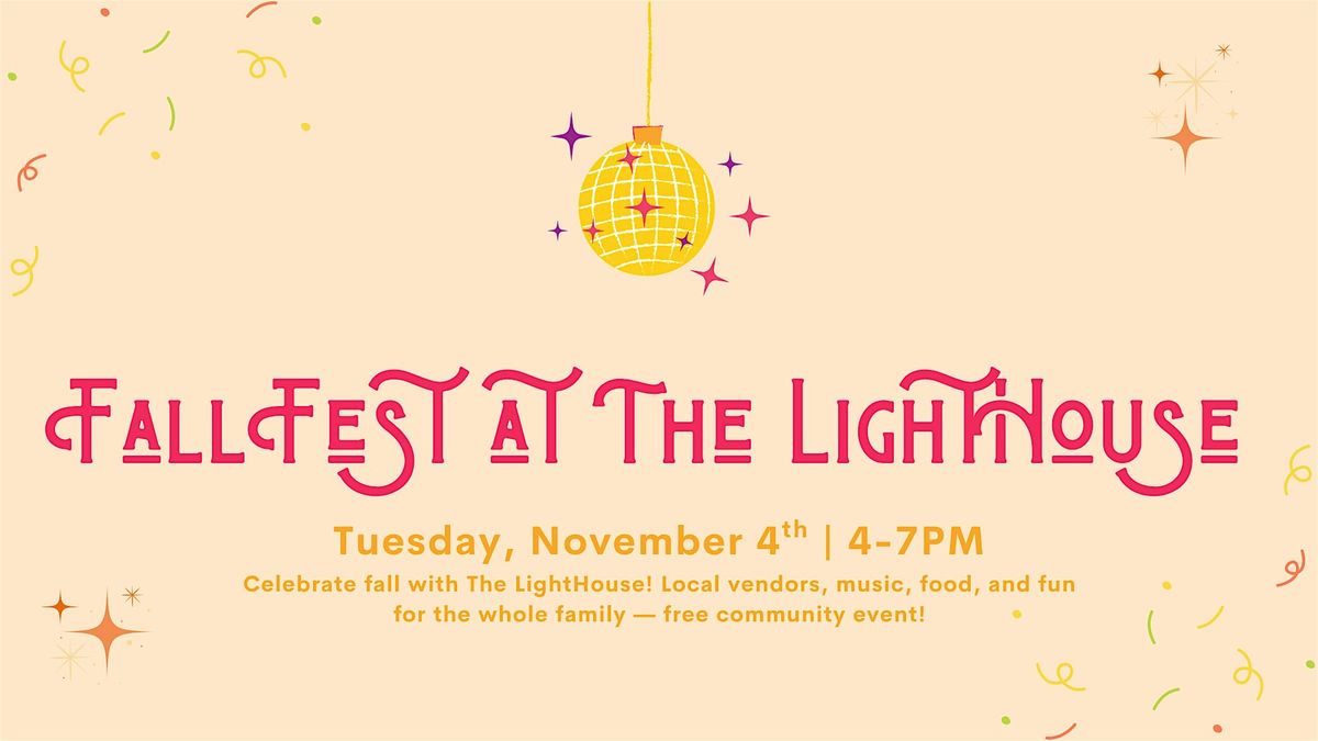 Fall Fest at The LightHouse