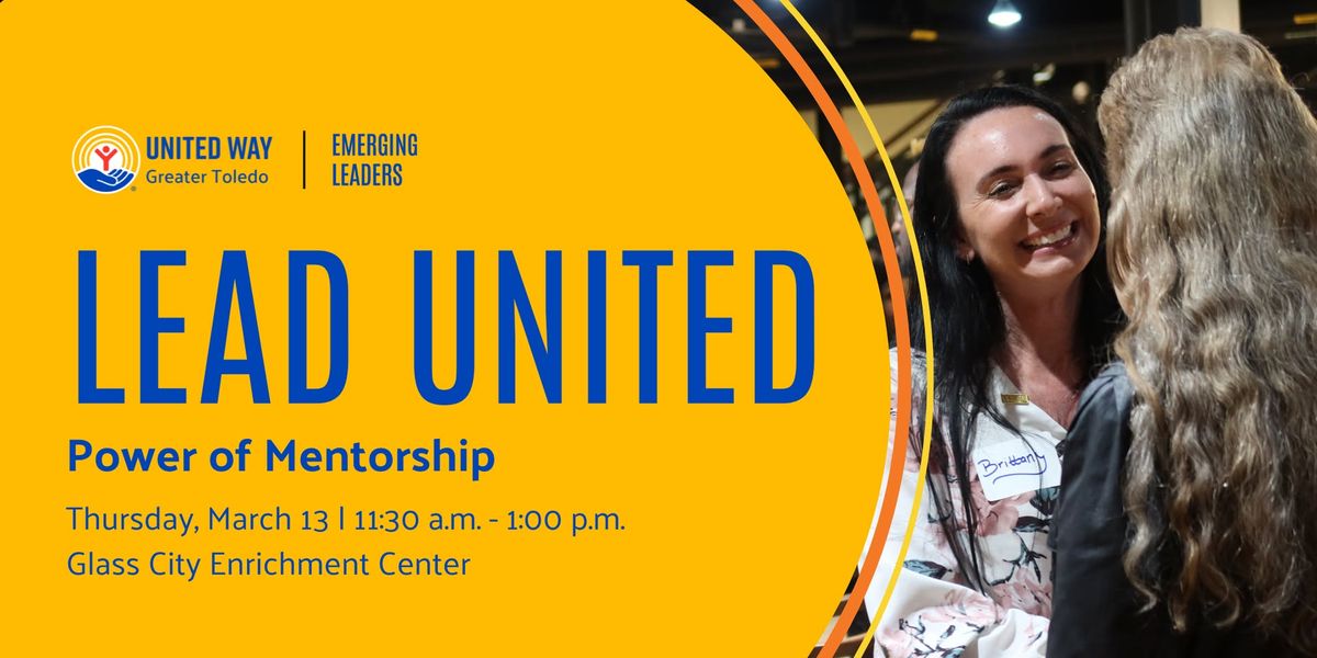 LEAD UNITED: Power of Mentorship