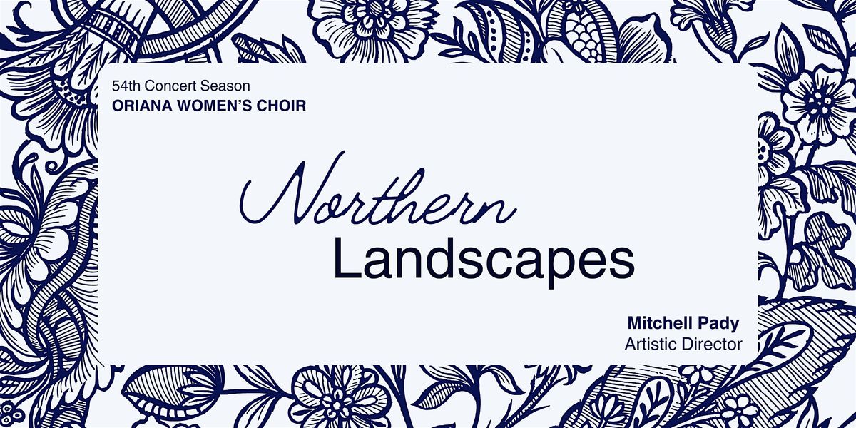 Northern Landscapes Concert