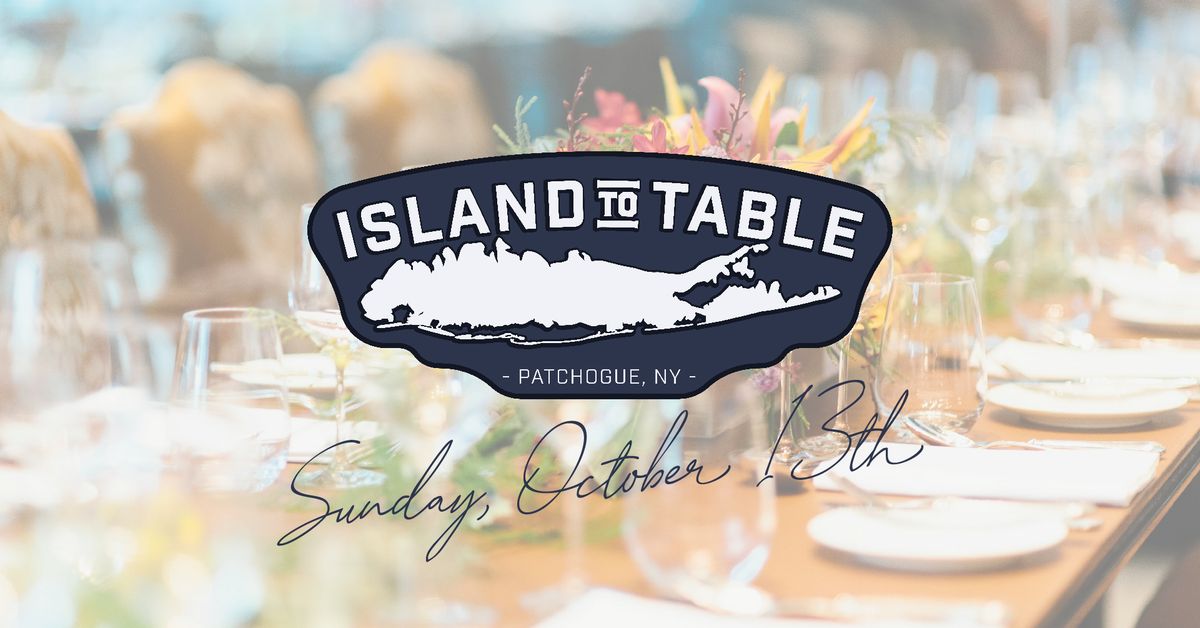 Island To Table Fundraiser