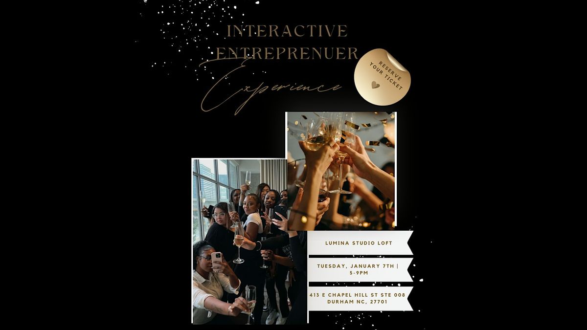 Copy of Interactive Entrepreneur Experience