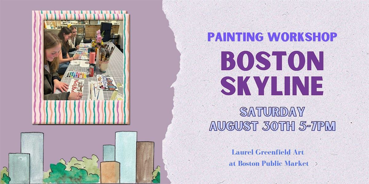 Painting Workshop: Boston Skylines
