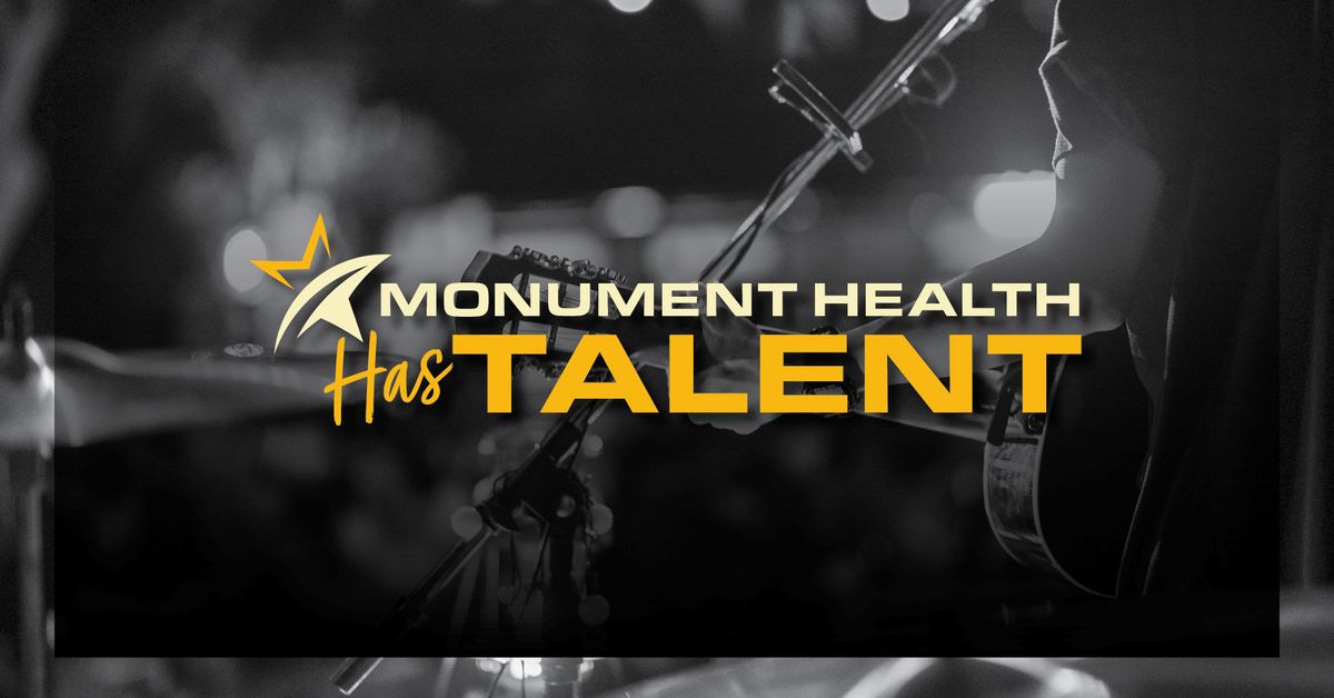 Monument Health Has Talent | Rapid City